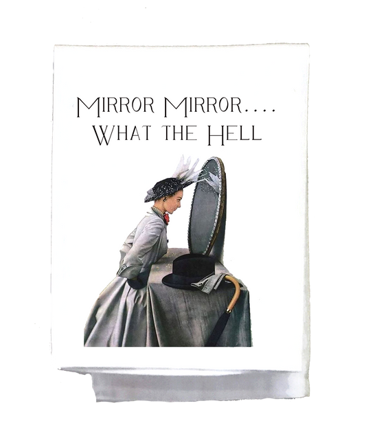 Sassy Girl, Mirror Mirror What the Hell